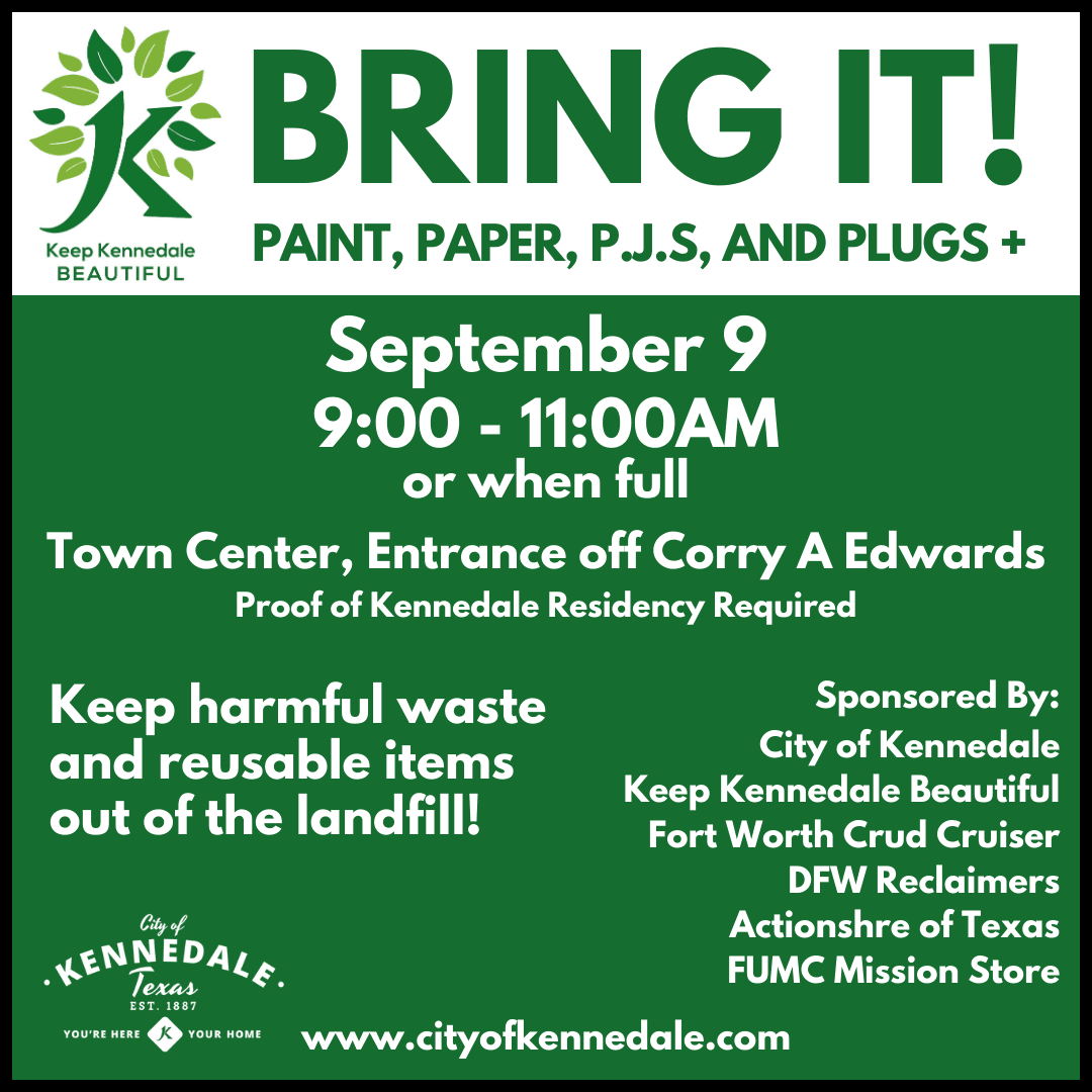BRING IT! Keep Kennedale Beautiful harmful waste collection